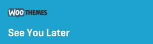 See You Later - WordPress maintenance and countdown plugin