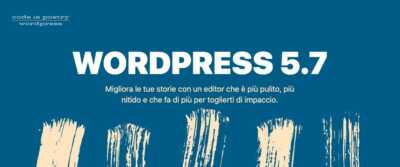 Aggiornamento WordPress 5.7